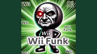 WII FUNK (SPEED UP)