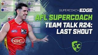 AFL SuperCoach 2024 | Team Talk Round 24 & Season Recap!