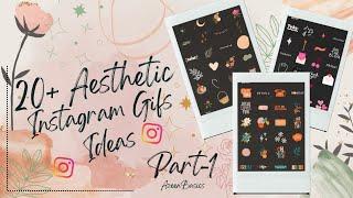 Best 20+ Aesthetic Instagram GIFS | Instagram Snapchat GIF ideas | GIF’s Stikcer | Azeenbasics