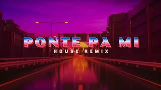 Justin Quiles - Ponte Pa' Mi (House) - EchuSanchez