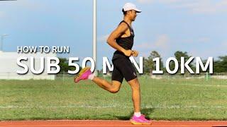 How to run sub 50 min. 10km : แผนการวิ่ง 10 กิโลเมตร ต่ำกว่า 50 นาที