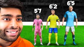 1 Amazing Player for Every Height