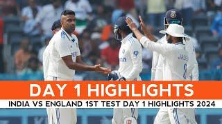 India vs England 1st Test Day 1 Highlights 2024 | IND vs ENG Highlights 2024