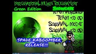 MUGEN - IMT Green screenpack showcase + Spade Kaboomber release