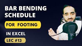 How to Create Bar Bending Schedule of Footing | BBS Of Footing In Excel | By Mudassir Afraz