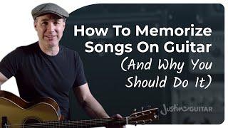 How to Memorize a Song on Guitar - And WHY You Should Do It!