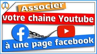 Associer Sa Chaine YouTube À Une Page Facebook