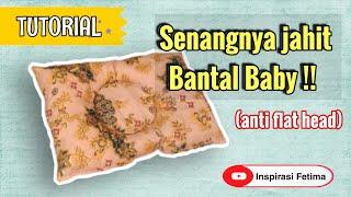 DIY Cara membuat bantal bayi newborn / newborn baby pillow anti peyang