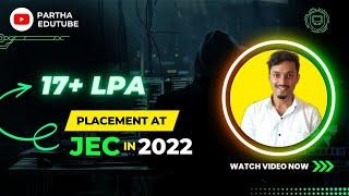 JEC PLACEMENT 2022 | ASSAM CEE 2021 | Partha EduTube