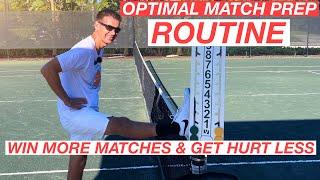 Match Prep Routine for Tennis Players of All Levels | Win More Matches & Get Hurt Less