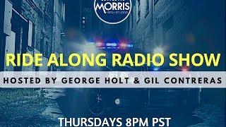 Ride Along Radio w/George Holt & Gil Contreras  4 20 17