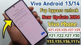 Vivo Android 13/14 FRP Bypass || All Vivo V23,V25,V27,V29,Y27,Y33,Y36 Frp Unlock 2024 Without Pc