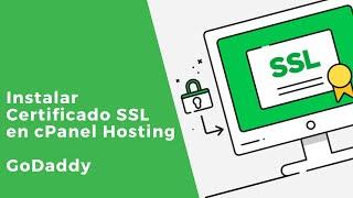 Cómo instalar CERTIFICADO SSL en cPanel (Wordpress)| Godaddy