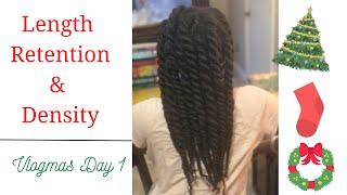 How To Retain Length and Increase Density| #1 Tip | Natural Hair | Vlogmas Day 1