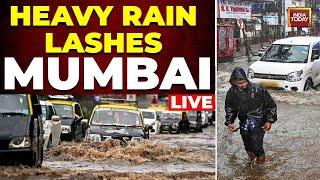 Mumbai Rain LIVE | Mumbai Flooded LIVE Visuals | Monsoon In India | India Today LIVE