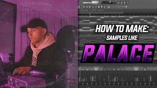 How to Make SAMPLES Like PVLACE! (SECRETS!!) | Fl Studio Tutorial