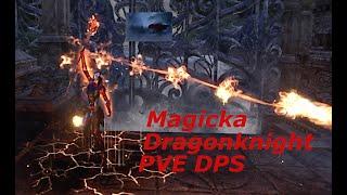 ESO Magicka Dragonknight PVE DPS Build: Waking Flame: NO TRIAL SETS!