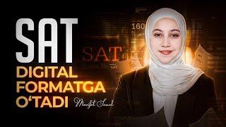 Endi SAT juda qiyinmi? (Digital SAT haqida) | Marifat Jamal