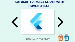 WOW. Check out this AUTOMATED IMAGE SLIDER with HOVER EFFECT. MDE WITH HTML AND CSS ONLY.