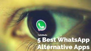 5 Best Whatsapp Alternative Apps  - Tech5Media