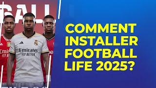 Football Life 2025 : Comment installer le meilleur jeu de Foot, facilement et gratuitement?