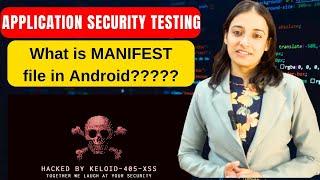 What is Manifest file in Android Application for beginners????????? | cyber kaksha