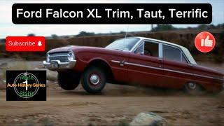 Ford Falcon XL - Trim, Taut, Terrific