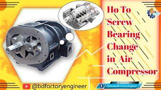 How To Screw Bearing Change  on Air Compressor || Linghein L75D-8 Air Compressor ||