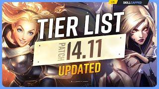 NEW UPDATED TIER LIST for PATCH 14.11 - League of Legends