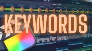 How To Organise Footage Using Keywords | Final Cut Pro X