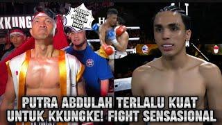 PUTRA ABDULAH VS KKUNGKE‼️KKUNGKE AKHIRNYA MERASAKAN PUKULAN KERAS PUTRA ABDULAH