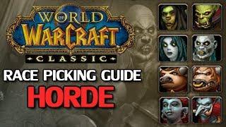 WoW Classic Race Picking Guide - Horde Part 1