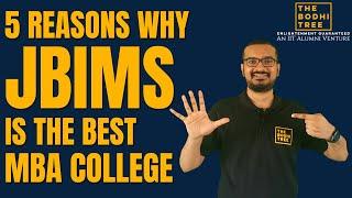 5 Reasons Why JBIMS Is The Best MBA College - MBA CET Motivation - The Bodhi Tree