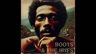 Trouble Is My Lot - Boots & The Iries (1977)