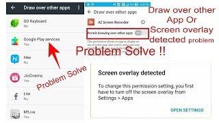 Draw over other App Or Screen overlay detected problem Solve Bangla Tutorial....