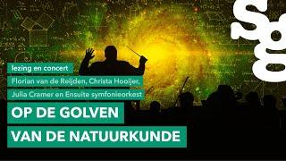 Lezing en concert: Op de golven van de natuurkunde