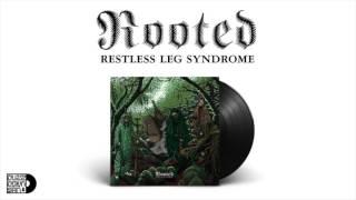 Restless Leg Syndrome - Rooted