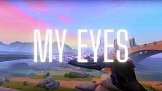 MY EYES  (Valorant Montage)