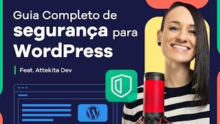 Guia Completo de Segurança para WordPress