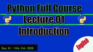 Lecture 01 || Introduction to Python || CID