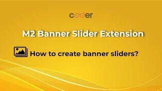 How to use Magento 2 Banner Slider Extension | Create Unlimited Banners & Sliders