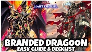 BRANDED DRAGOON | EASY GUIDE & DECKLIST!