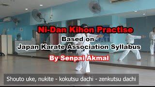 Ni-Dan Kihon Practise Based on JKA Syllabus  - by Senpai Akmal