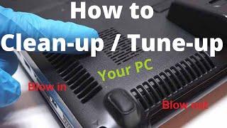 7 ways to Tune-up / Cleanup your PC