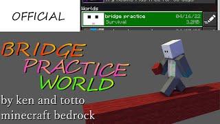 BRIDGE PRACTICE WORLD made by "ken and totto" minecraft OFFICIAL bedrock ジャンプブリッジ練習配布ワールド IcyBridge