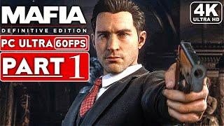 MAFIA DEFINITIVE EDITION Gameplay Walkthrough Part 1 [4K 60FPS PC] - No Commentary (Mafia 1 Remake)