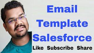 #48 How To Make Email Template in Salesforce |Dynamic Email Template in Salesforce with Merge Fields