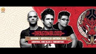 Defqon.1 Australia 2016 | Official Anthem by Audiofreq, Code Black & Toneshifterz