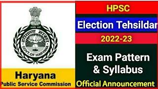 #hpsc #haryana | HPSC Election Tehsildar Syllabus and Exam Pattern|  Election Tahsildar HPSC