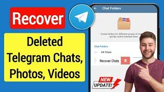 How to Recover Telegram Deleted Messages | Recover Telegram Chats, Photos and Videos (Update 2023)